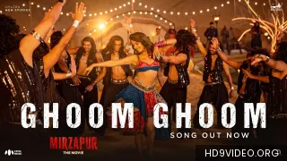 Ghoom Ghoom - Mirzapur The Movie